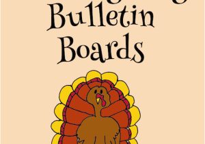 Turkey Template for Bulletin Board November and Thanksgiving Bulletin Boards