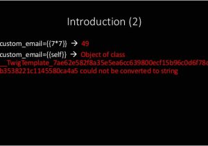 Twig Email Template Nguyen Phuong Truong Anh some New Vulnerabilities In
