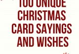 Unique Christmas Card Sayings Quotes 100 Unique Christmas Card Sayings and Wishes