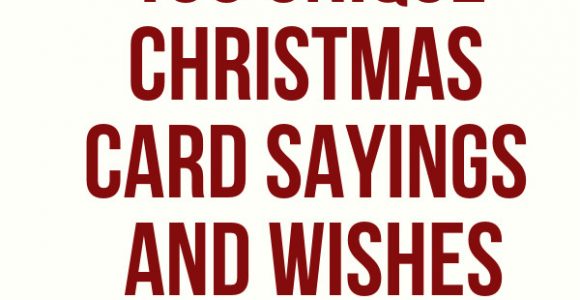 Unique Christmas Card Sayings Quotes 100 Unique Christmas Card Sayings and Wishes