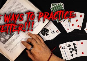 Very Simple Card Tricks Beginners top 5 Tips to Help You Practice Magic Better