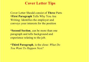 What Do Cover Letters Consist Of Resume and Cover Letter Tips that are Sure to Get You Noticed
