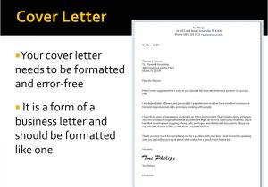 What Needs to Be On A Cover Letter Getting the Job You Want Ppt Video Online Download