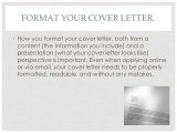What Needs to Be On A Cover Letter Writing A Cover Letter Tips and Instructions Ppt Video