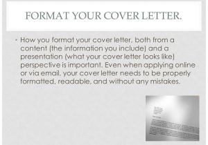 What Needs to Be On A Cover Letter Writing A Cover Letter Tips and Instructions Ppt Video