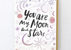 What Size is A Greeting Card Moon and Stars My Moon Stars Cards Friendship Cards