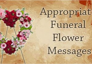 What to Say In A Funeral Flower Card Appropriate Funeral Flower Messages