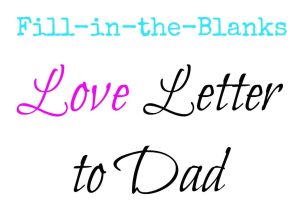 What to Say In A Valentine S Day Card Love Letter to Dad for Father S Day with Images Fathers
