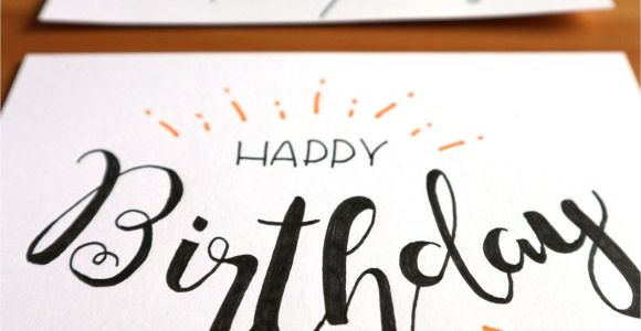 What to Write In A Happy Birthday Card Lettering Birthday Card In 2020 Lettering Handgemachte