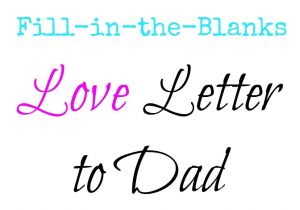 What to Write In A Valentine Card Love Letter to Dad for Father S Day with Images Fathers