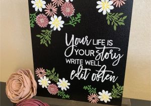 What to Write On A Card Flowers Remind Yourself and Others that Your Life is Your Story