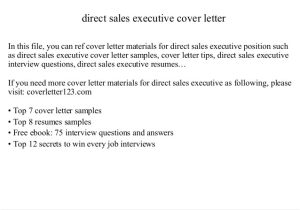 Who Do You Direct A Cover Letter to Direct Sales Executive Cover Letter