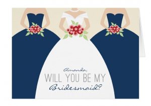 Will You Be My Bridesmaid Diy Card Will You Be My Bridesmaid Card Navy Blue Zazzle Com
