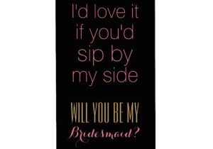 Will You Be My Bridesmaid Wine Label Template Will You Be My Bridesmaid Bridesmaids Wine Label Shipping