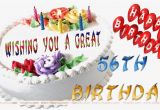 Wish You Happy Birthday Card Wishing You A Great 56 Th Birthday 25th Birthday Wishes