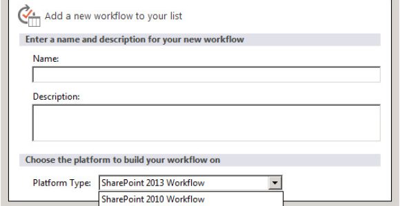 Workflow Template Sharepoint 2013 Sharepoint the Option for the Sharepoint 2013 Workflow