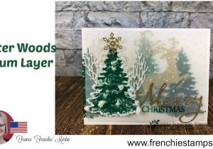 Write Name On Xmas Card Winter Woods Layer with Vellum All Product by Stampin Up
