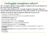 Xsl Stylesheet Template Extensible Stylesheet Language Ppt Download