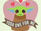 Yoda One for Me Valentine Card 1008 Best Personalized Gifts Images In 2020 Personalized