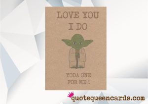 Yoda One for Me Valentine Card 60 Best Valentine S Day Cards Funny Valentine S Cards