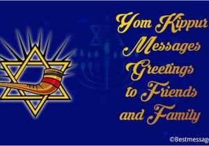 Yom Kippur Greeting Card Messages Yom Kippur Messages Greetings to Friends and Family