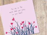 You are My World Valentine Card You See In the World What You Carry In Your Heart