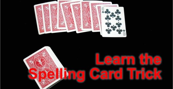 Youtube Easy Card Tricks Revealed How to Perform the Spelling Card Trick